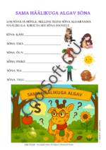 Tööleht, kus lapsel tuleb lugeda sõnu ning mõelda, milline sõna veel algab sama häälikuga.